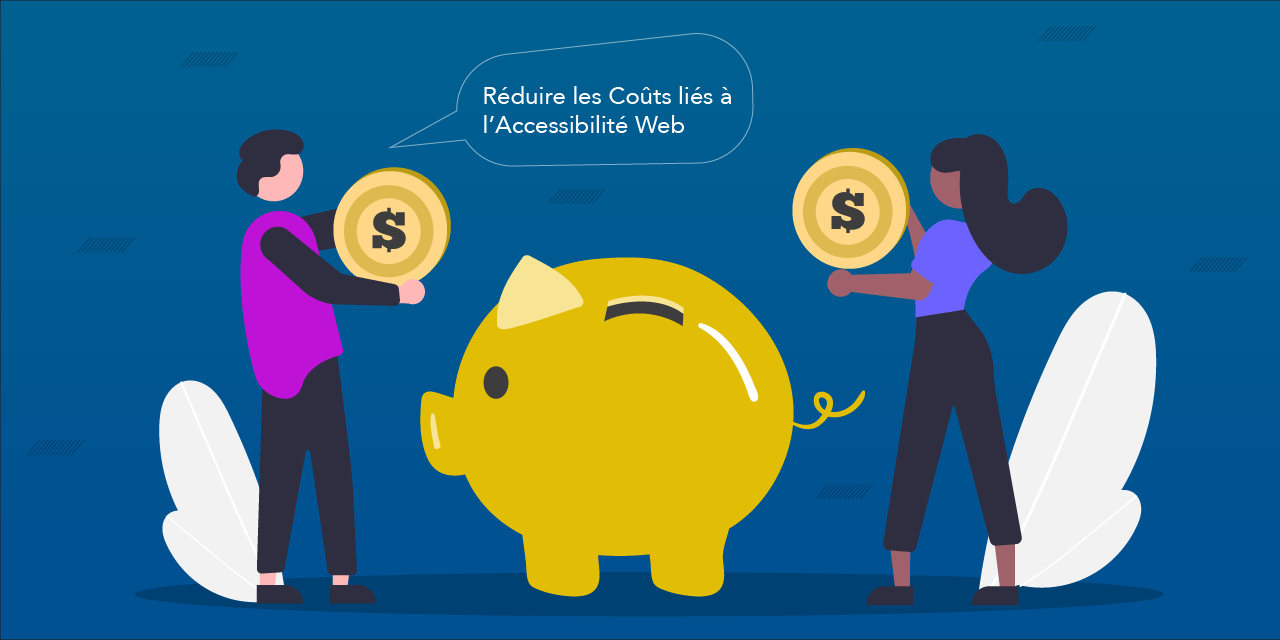 comment réduire les coûts liés à l'accessibilité numérique